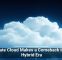 Private Cloud Makes a Comeback in the Hybrid Era